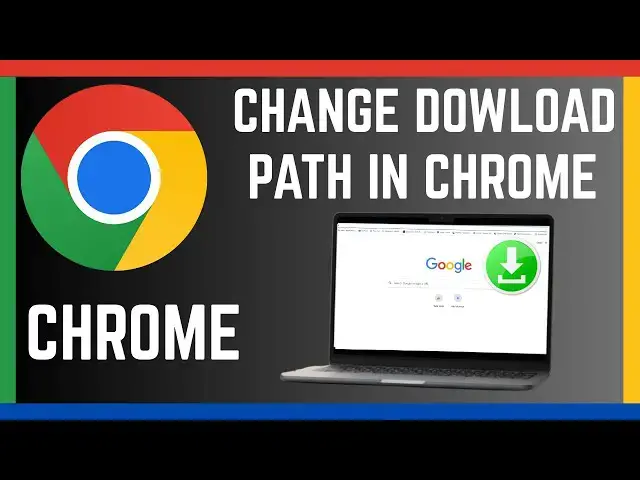 'Video thumbnail for How To Change Download Path In Google Chrome Browser'