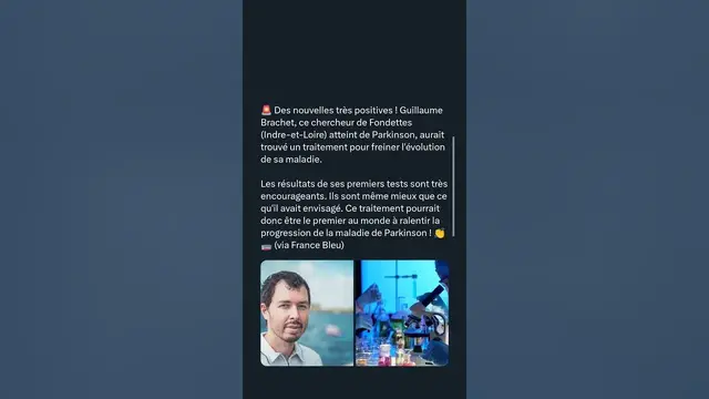 Video thumbnail for Des nouvelles très positives ! Guillaume Brachet, ce chercheur de Fondettes atteint de Parkinson