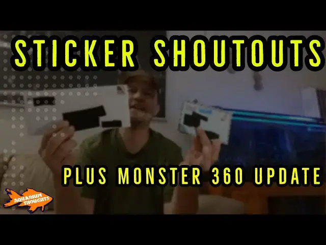Video thumbnail for Shoutouts | Sticker Unveiling and Update on Monster 360 Experiment
