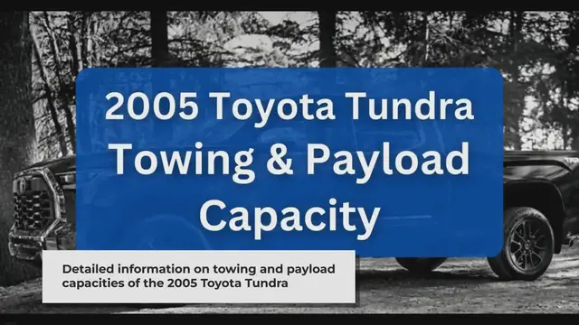 Video thumbnail for 2005 Toyota Tundra Towing Capacity & Payload (Charts)