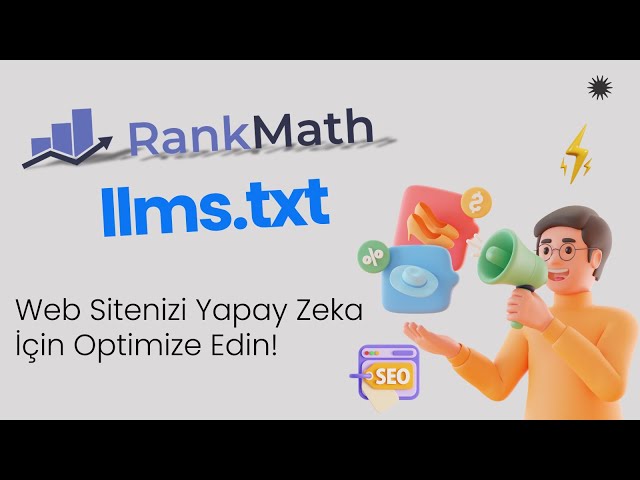 Video thumbnail for Web Sitenizi Yapay Zeka İçin Optimize Edin! llms.txt & Rank Math SEO