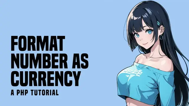 Video thumbnail for 4 Ways To Format Number As Currency In PHP
