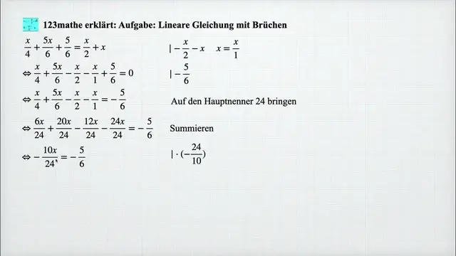 Video thumbnail for Lineare Gleichung mit Brüchen lösen, Aufgabe