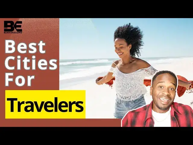'Video thumbnail for 10 Best US Cities for Black Travelers'