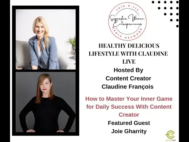Video thumbnail for 407. How to Master Your Inner Game for Daily Success With Content Creator Joie Gharrity