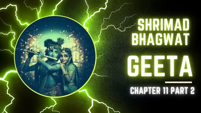 'Video thumbnail for श्रीमद भगवत गीता - अध्याय 11 भाग 2 | Shrimad Bhagwat #Geeta - Chapter #11 Part 2'