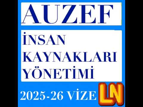 Video thumbnail for İnsan Kaynakları Yönetimi 2025-2026 Vize Soruları (Bahar)