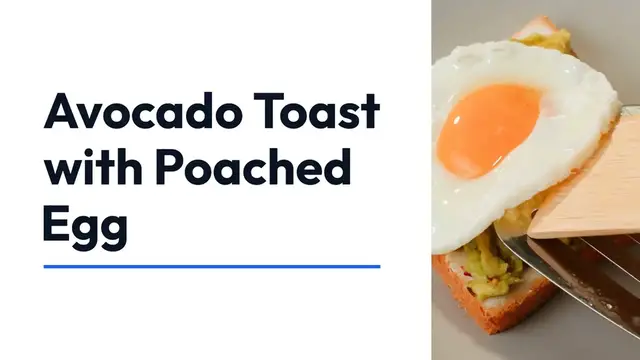 Video thumbnail for Avocado Toast with Poached Egg Recipe