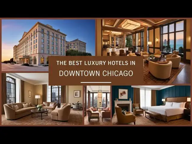 Video thumbnail for Discover the Best Hotels in Downtown Chicago:Luxury and Comfort