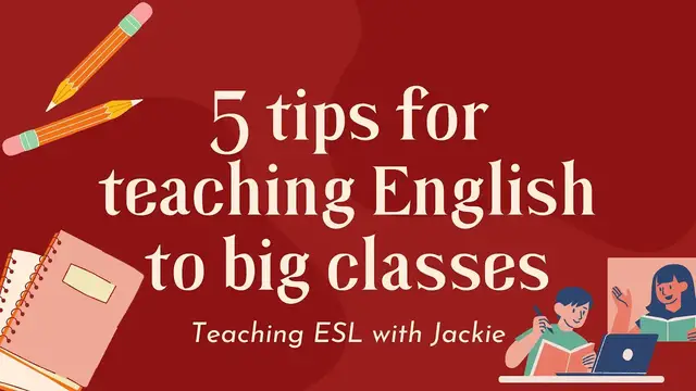 Video thumbnail for 5 quick tips for teaching English to big classes | Teaching ESL with Jackie