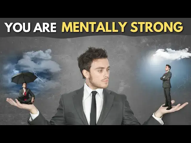Video thumbnail for The 12 Surprising Signs of Mentally Strong People