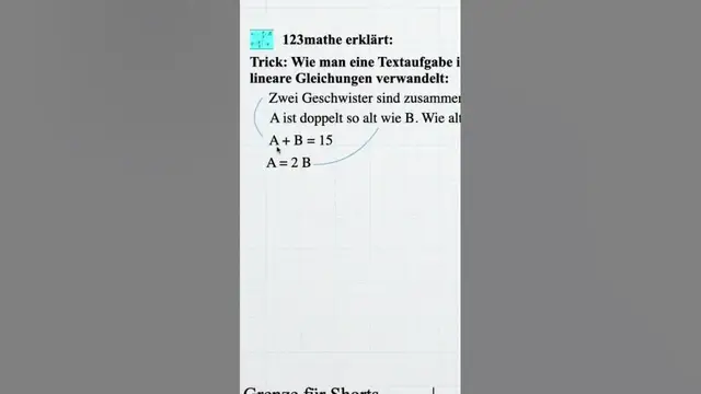 Video thumbnail for Trick: Textaufgabe in lineare Gleichung verwandeln #short