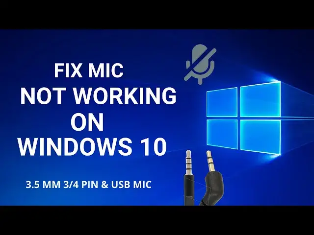 'Video thumbnail for FIX Microphone Not Working on Windows 10 | 3.5 mm 3 or 4 Pin'