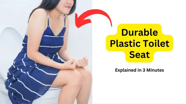 Video thumbnail for Durable Plastic Toilet Seat | Long-lasting and Comfortable | Expert's Guide