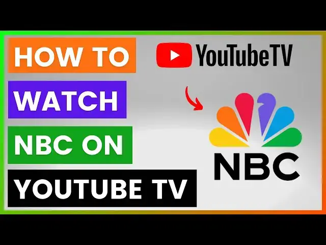 'Video thumbnail for How To Watch NBC On YouTube TV? [in 2025]'
