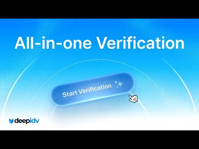 Video thumbnail for deepidv — All-in-one Verification for Enterprise V1 | Official Commercial