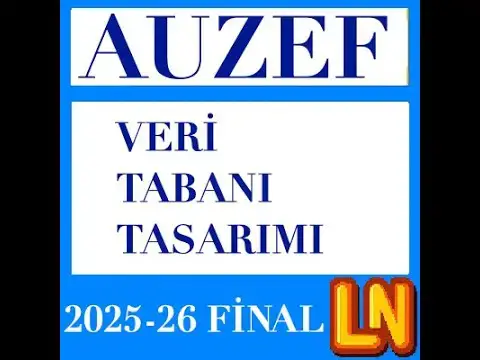 Video thumbnail for Veri Tabanı Tasarımı 2025-2026 Final Soruları