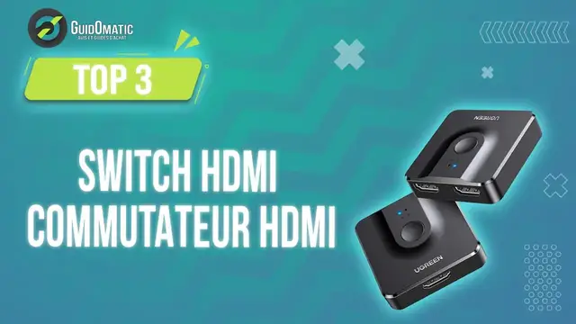 Video thumbnail for ✨SWITCH HDMI [TOP 3] 2024 - Comparatif & Guide d'achat! (NOUVEAUTÉS)