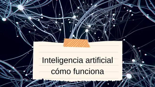 Video thumbnail for Inteligencia artificial cómo funciona