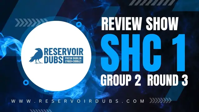 'Video thumbnail for ResDubs - Dublin SHC1 G2 Round 3 Review v2'