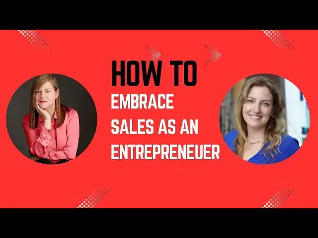 Video thumbnail for How To Embrace Sales As An Entrepreneur