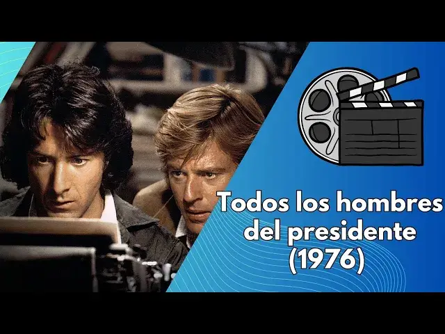 Video thumbnail for Todos los hombres del presidente (1976) resumen y análisis