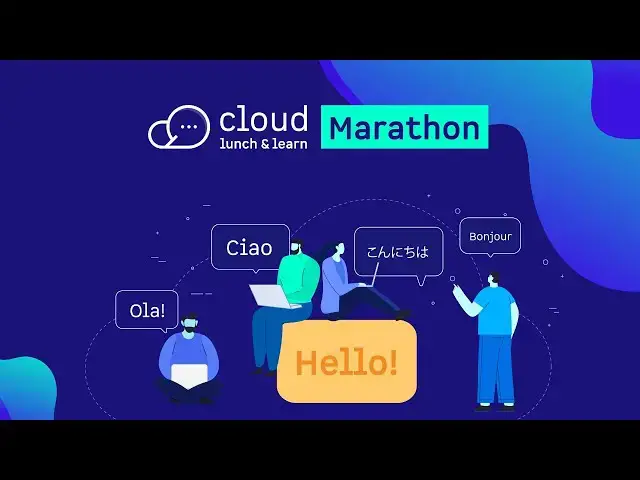 Video thumbnail for Cloud Lunch and Learn Marathon (Part 1)