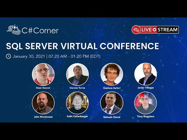 Video thumbnail for SQL Server Virtual Conference - Day 2 (First Half)