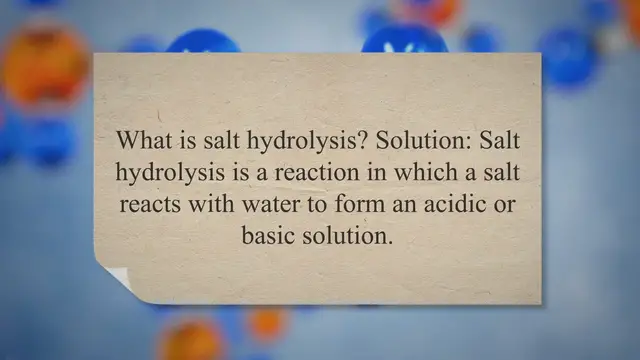 Video thumbnail for Salt hydrolysis problems and solutions