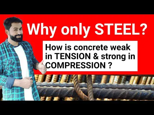 Video thumbnail for why do we provide steel in concrete? | why is concrete weak in tension and strong in compression?