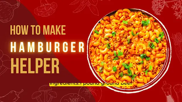 Video thumbnail for Deliciously Simple Hamburger Helper Dish