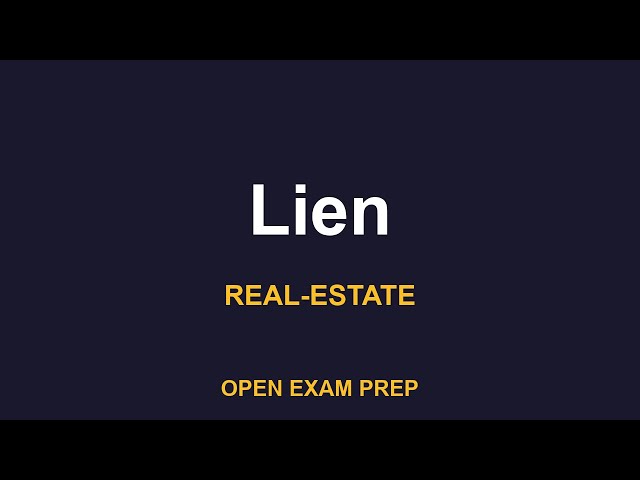 Video thumbnail for What is Lien? | REAL-ESTATE-SALESPERSON Exam Prep