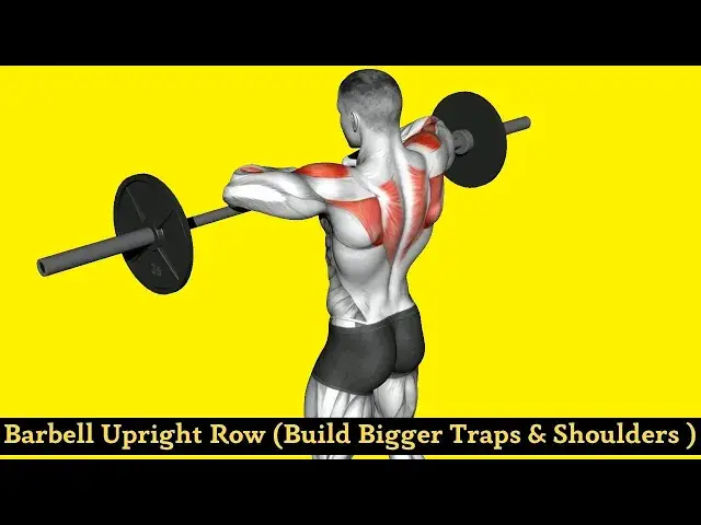 Video thumbnail for Barbell Upright Row (Build Bigger Shoulder and Trap)