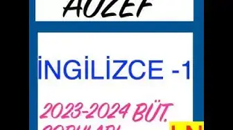 Video thumbnail for İngilizce -1 2023-2024 Bütünleme Soruları