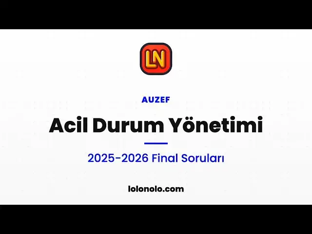 Video thumbnail for Acil Durum Yönetimi 2025-2026 Final Soruları