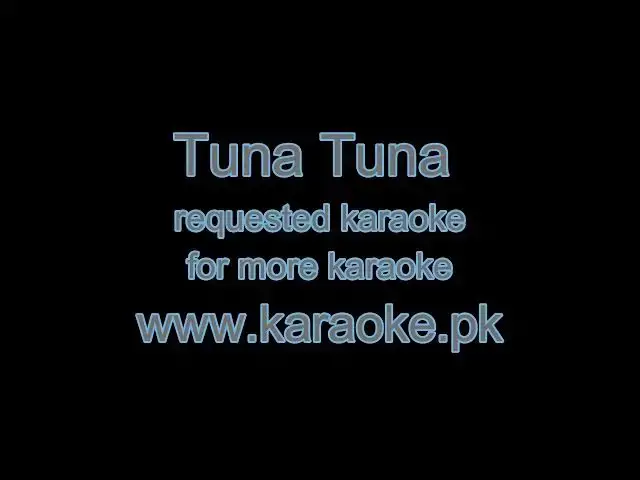 Video thumbnail for Tuna Tuna Requested Karaoke