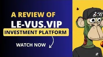 Video thumbnail for A Review of Le-Vus.vip investment platform #le-vus #investment #hyip #hyipreview