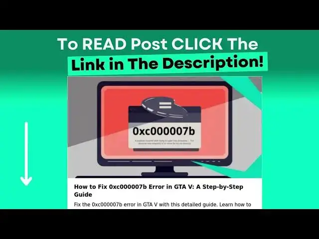 Video thumbnail for How to Fix 0xc000007b Error in GTA V: A Step-by-Step Guide