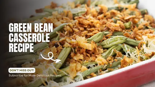 'Video thumbnail for Green Bean Casserole Recipe'