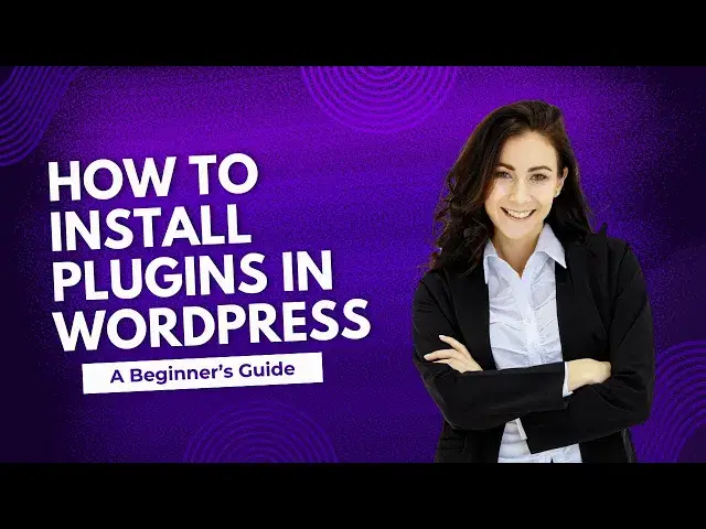 Video thumbnail for How to Install Plugins in WordPress   A Beginner's Guide