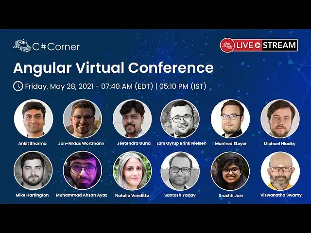 Video thumbnail for Angular Virtual Conference 2021 - C# Corner