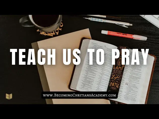 'Video thumbnail for What's Inside Teach Us to Pray Course?'