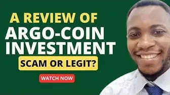 Video thumbnail for A Review of Argo-coin.com Investment Platform🔥(Watch before Investing) #argo-coin #scamalertreviews