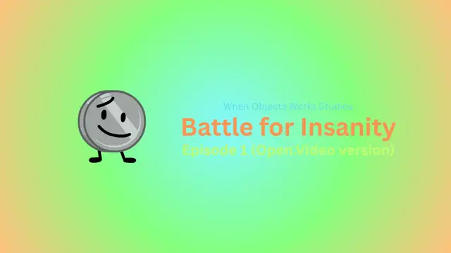Video thumbnail for Battle for Insanity - Episode 1