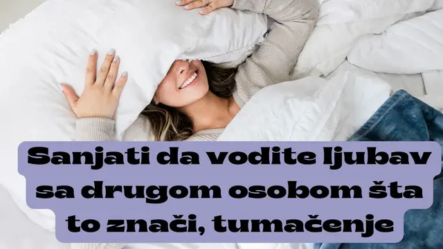 Video thumbnail for Sanjati da vodite ljubav sa drugom osobom šta to znači, tumačenje (Cz)