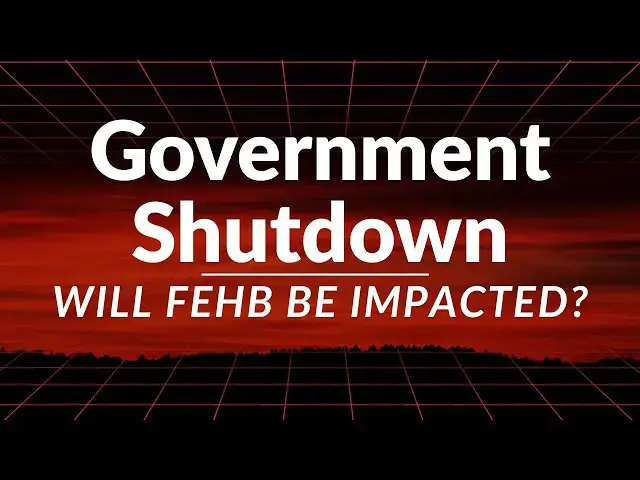 'Video thumbnail for FEHB's Hidden Risk: Can the Trust Fund Survive a Long Government Shutdown?'