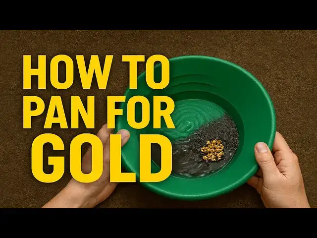 Video thumbnail for 🥇 How to Pan for Gold   Complete Beginner's Guide ⛏️