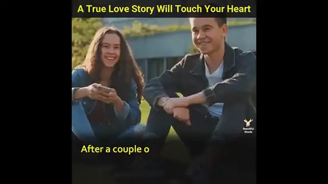 Video thumbnail for A True Love Story Will Touch Your Heart