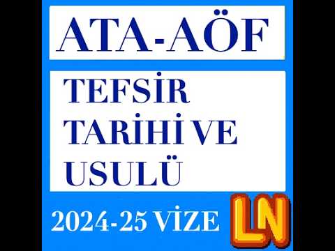 Video thumbnail for Ata Aöf Tefsir Tarihi ve Usulü 2024-2025 Vize Soruları