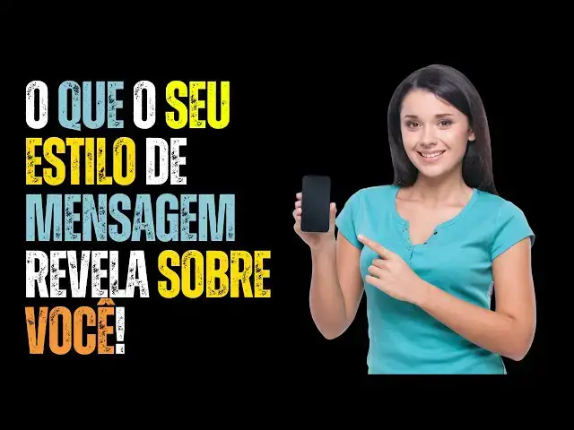 Video thumbnail for O Que o Seu Estilo de Mensagem Revela Sobre Você | Decifre Sua Personalidade Através das Mensagens!